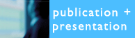 publication+presentation
